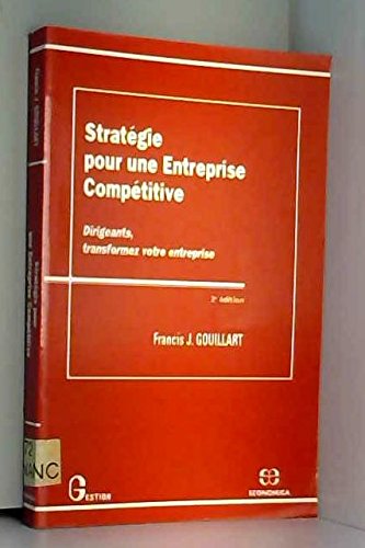 Imagen de archivo de Stratgie pour une entreprise comptitive a la venta por Ammareal