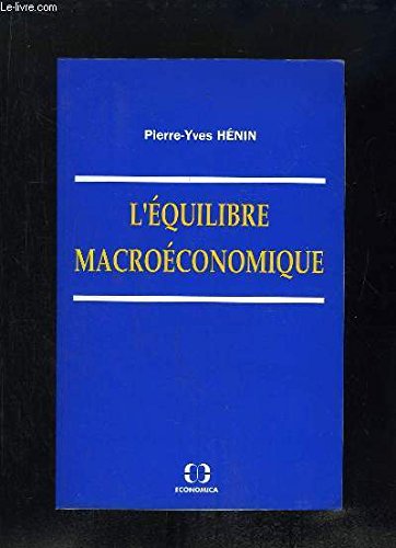 9782717825503: L'quilibre macroconomique