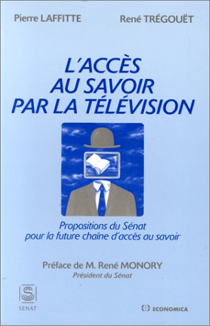 Beispielbild fr L'accs au savoir par la tlvision zum Verkauf von LibrairieLaLettre2