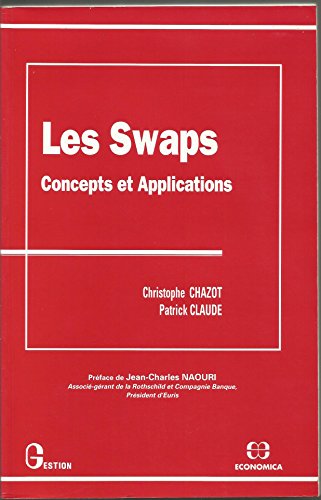 9782717825886: Les swaps: Concepts et applications