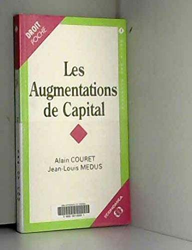 Beispielbild fr Les augmentations de capital zum Verkauf von Ammareal