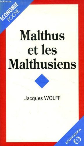 Stock image for Malthus et les malthusiens for sale by MARCIAL PONS LIBRERO