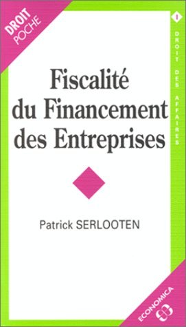 Stock image for Fiscalit du financement des entreprises for sale by Ammareal