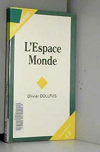 Beispielbild fr L'espace Monde zum Verkauf von Ammareal