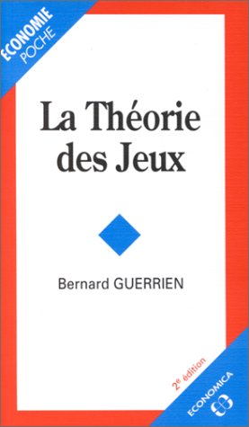 9782717827378: La Theorie Des Jeux. 2eme Edition 1995