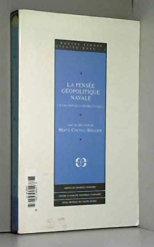 9782717827989: L'volution de la pense navale Tome 5: L'volution de la pense navale (Hautes tudes stratgiques)