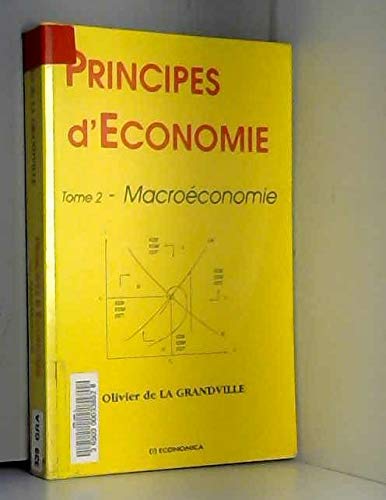 Beispielbild fr Principes d'conomie tome 2 Macroconomie zum Verkauf von Ammareal