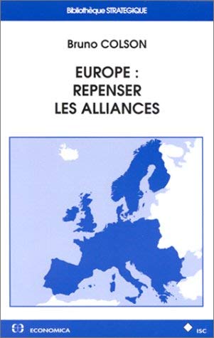 Stock image for Europe--Repenser Les Alliances for sale by Winghale Books