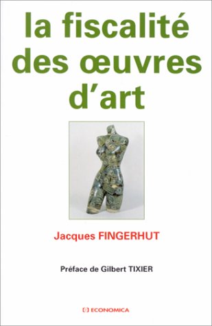 9782717830019: La fiscalit des oeuvres d'art