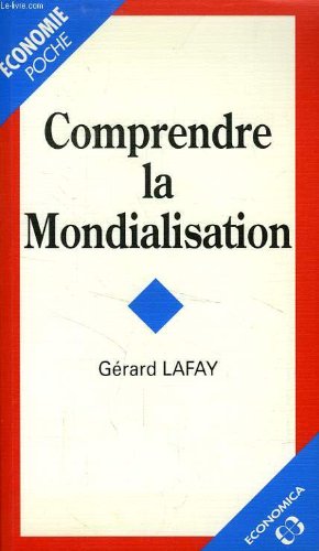 Stock image for Comprendre la mondialisation for sale by Librairie Th  la page