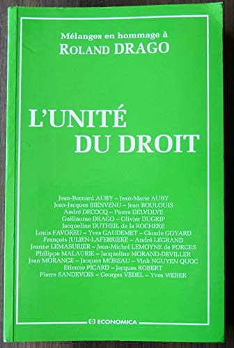 L'unitÃ© du droit - mÃ©langes en hommage Ã: Roland Drago (9782717830552) by DRAGO/ROLAND