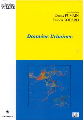 DONNEES URBAINES 1 (9782717830668) by GODARD/PUMAIN