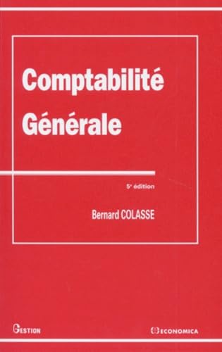 Imagen de archivo de COMPTABILITE GENERALE. 5me dition 1996 a la venta por Ammareal