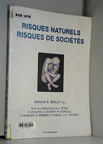 Beispielbild fr Risques naturels, risques de socits zum Verkauf von Ammareal