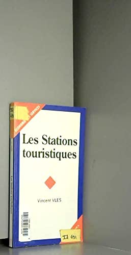 Stock image for Les stations touristiques for sale by medimops