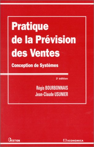 9782717831979: Pratique De La Prevision Des Ventes. Conception De Systemes, 2eme Edition