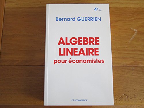 Stock image for Algbre linaire pour conomistes for sale by medimops