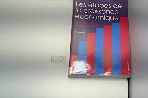 Beispielbild fr Les tapes De La Croissance conomique : Un Manifeste Non Communiste zum Verkauf von RECYCLIVRE