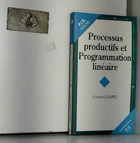 Imagen de archivo de Processus productifs et programmation linaire a la venta por Ammareal