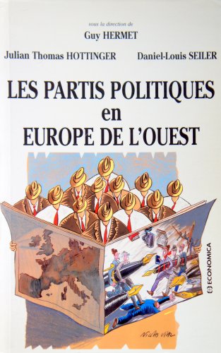 Imagen de archivo de Les partis politiques en Europe de l'Ouest a la venta por Ammareal