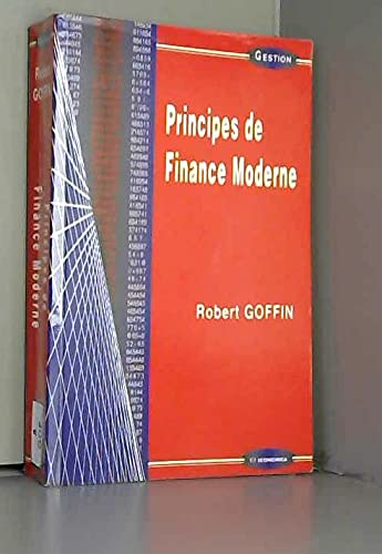 9782717835533: Principes de finance moderne (Collection Gestion. Série Politique générale, finance et marketing) (French Edition)