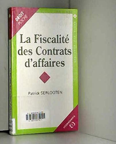 9782717835786: La fiscalit des contrats d'affaires