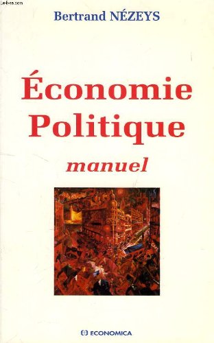 Imagen de archivo de Economie politique a la venta por Ammareal