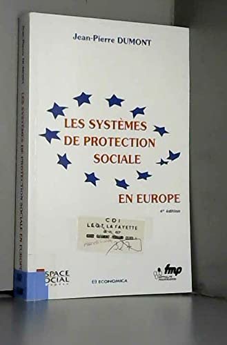 9782717836486: Les Systemes De Protection Sociale En Europe. 4eme Edition
