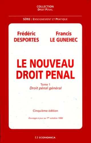 Beispielbild fr LE NOUVEAU DROIT PENAL. Tome 1, Droit pnal gnral, 5me dition zum Verkauf von medimops