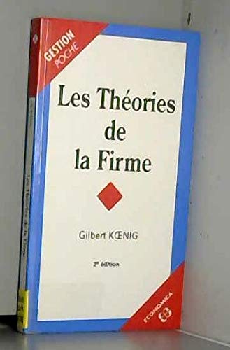 9782717836776: Les Theories De La Firme. 2eme Edition