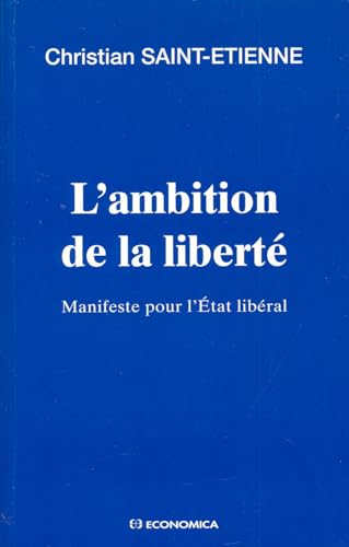 Beispielbild fr L'ambition de la libert zum Verkauf von Ammareal