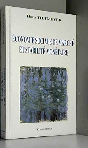 Beispielbild fr Economie sociale de march et stabilit montaire zum Verkauf von Ammareal