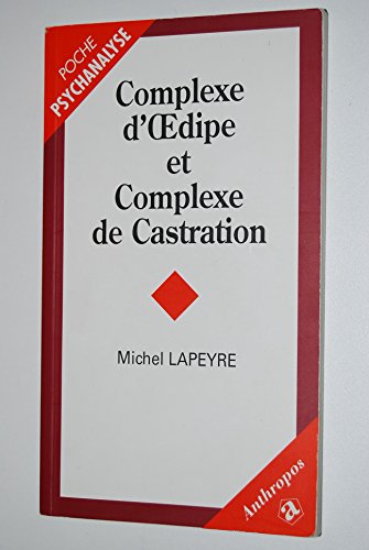Imagen de archivo de Complexe D'oedipe Et Complexe De Castration a la venta por RECYCLIVRE