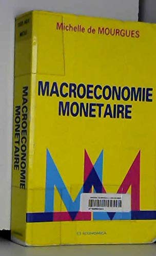 Beispielbild fr Macroconomie montaire zum Verkauf von Ammareal