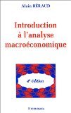 Beispielbild fr Introduction  l'analyse macroconomique zum Verkauf von Ammareal