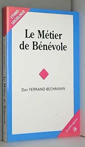 9782717839975: Le Mtier de bnvole