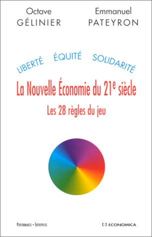 Stock image for La nouvelle conomie du 21e sicle for sale by Ammareal