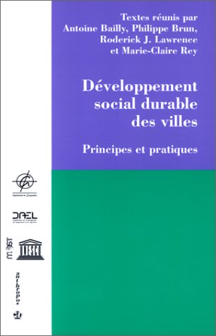 Stock image for Dveloppement social durable des villes. Principes et Pratiques for sale by Ammareal