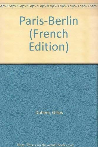Beispielbild fr Paris-Berlin zum Verkauf von Ammareal
