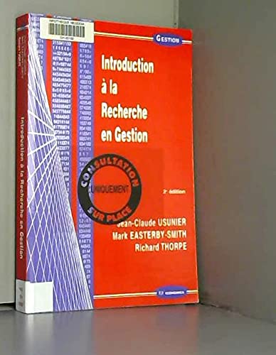 INTRODUCTION A LA RECHERCHE EN GESTION (9782717841244) by USUNIER/JEAN-CLAUDE