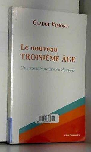 Stock image for Le nouveau troisime ge for sale by Chapitre.com : livres et presse ancienne