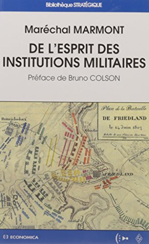 Stock image for De l'esprit des institutions militaires for sale by Gallix