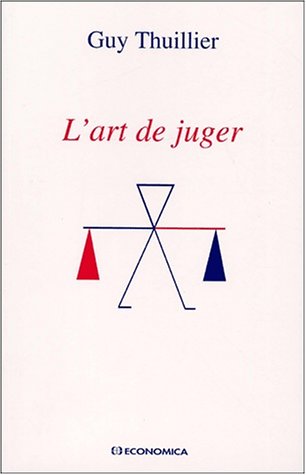 Stock image for L'art de juger for sale by Ammareal