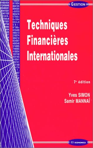9782717842685: Techniques Financieres Internationales. 7eme Edition.