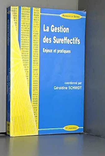 Stock image for La gestion des sureffectifs. enjeux et pratiques for sale by medimops