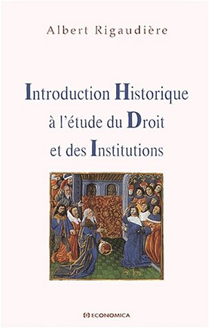9782717843286: Introduction historique  l'tude du droit et des institutions
