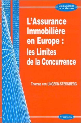 Imagen de archivo de L'assurance immobilire en Europe - les limites de la concurrence a la venta por Gallix