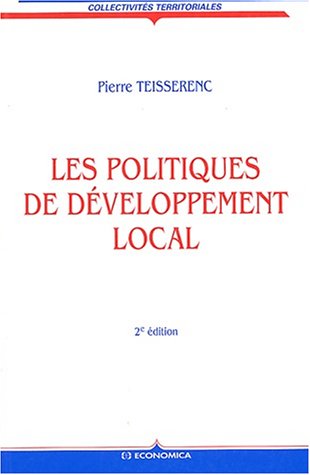 Imagen de archivo de Les Politiques De Dveloppement Local a la venta por RECYCLIVRE