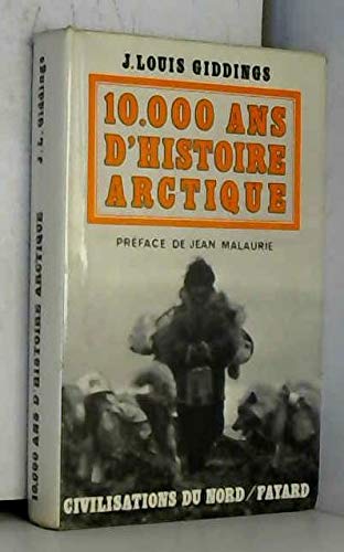 9782717845143: 10 000 ans d'histoire arctique