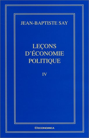 Stock image for Oeuvres compltes. Tome 4, Leons d'conomie politique for sale by medimops